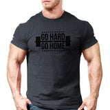 Go Hard Go Home T-shirt